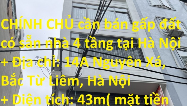 CHÍNH CHỦ cần bán gấp đất có sẵn nhà 4 tầng tại Hà Nội