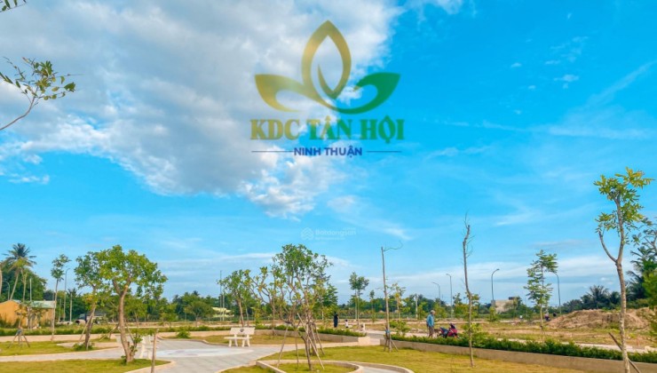KDC Tân Hội đầu đường Thống Nhất Tp Phan Rang nơi thiên nhiên và cuộc sống giao hòa thích hợp để định cư. Chưa tới 10tr/m2 thanh toán 10 đợt