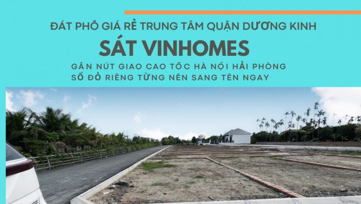 Cần bán lô đất giá rẻ nhất nằm tại quận Dương Kinh- gần với khu đô thi Vinhomes thuộc phường Hòa Nghĩa- Hải Phòng.