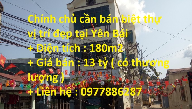 Chính chủ cần bán biệt thự phường Yên Thịnh , thành phố Yên Bái
