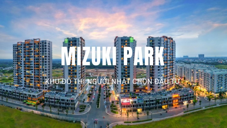 Sở hữu ngay căn hộ 2PN Nguyễn Văn Linh - Mizuki Park chỉ trả trước 900tr (30%)