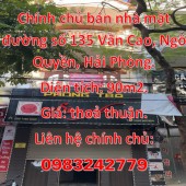 Chính chủ bán nhà mặt đường số 135 Văn Cao, Ngô Quyền, Hải Phòng.