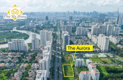 The Aurora Phú Mỹ Hưng mở bán giai đoạn 1 chủ đầu tư, diện tích đa dạng từ 1PN - 3PN. Gọi ngay 0902328695