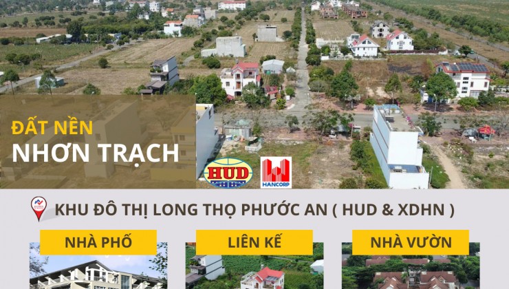 Đầu tư đất nền tiềm năng tại Nhơn Trạch cửa ngõ sân bay Long Thành