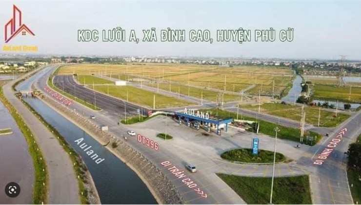 KHAI XUÂN MỞ BÁN LÔ ĐẤT Tại Khu lưỡi A, xã Đình Cao, huyện Phù Cừ, Hưng Yên