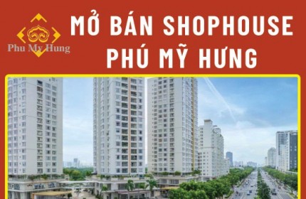 Shophouse Phú Mỹ Hưng mặt tiền đường Nguyễn Lương Bằng sầm uất, sở hữu lâu dài - mua trực tiếp chủ đầu tư với nhiều chiết khấu ưu đãi và lịch thanh