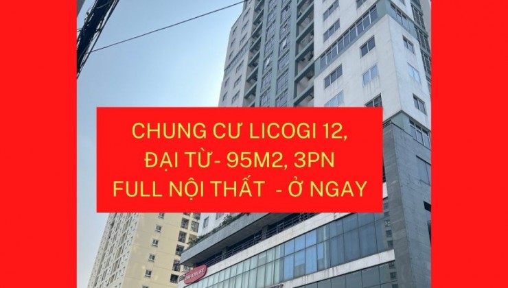 Bán căn hộ chung cư Licogi 12 phố Đại Từ - 95m2, 3 PN - Giá 4,05 tỷ (Có TL)