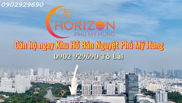 Căn hộ hạng sang Phú Mỹ Hưng The Horizon đẹp nhất ở Hồ Bán Nguyệt Phú Mỹ Hưng