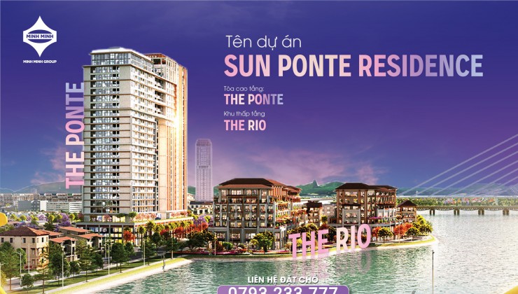 Nhận booking bất động sản Đà Nẵng Sun Ponte Residence  Đà Nẵng