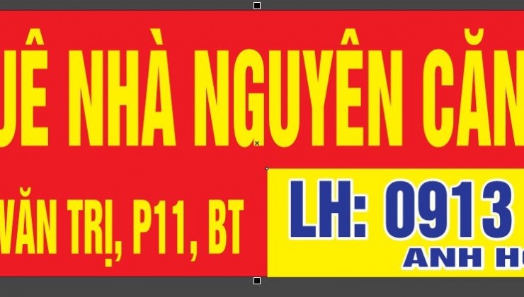 CHO THUÊ NHÀ TRUNG TÂM MẶT TIỀN ĐƯỜNG PHAN VĂN TRỊ, PHƯỜNG 11, QUẬN BÌNH THẠNH