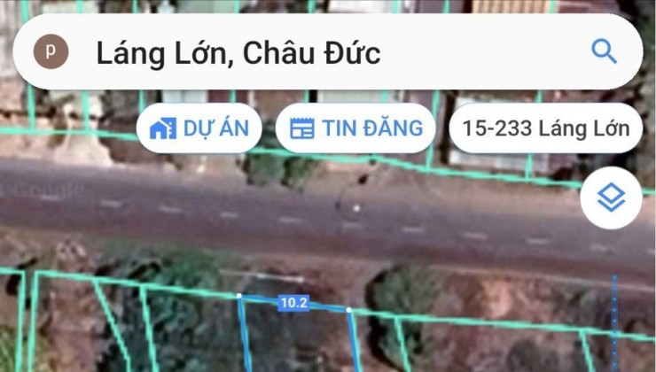 ❌CHÍNH CHỦ BÁN LÔ ĐẤT XÃ LÁNG LỚN, H. CHÂU ĐỨC, T. BÀ RỊA - VŨNG TÀU