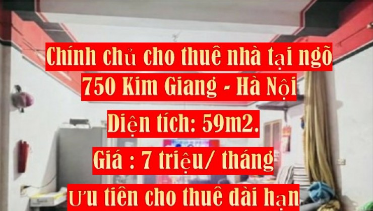 Chính chủ cho thuê nhà tại ngõ 750 Kim Giang, Hà Nội.