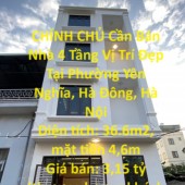 CHÍNH CHỦ Bán Nhà 4 Tầng Vị Trí Đẹp Tại Phường Yên Nghĩa, Hà Đông, Hà Nội