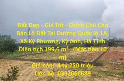 Đất Đẹp - Giá Tốt - Chính Chủ Cần Bán Đất Tại Đường Quốc lộ 1A, Xã Kỳ Phương, Kỳ Anh, Hà Tĩnh