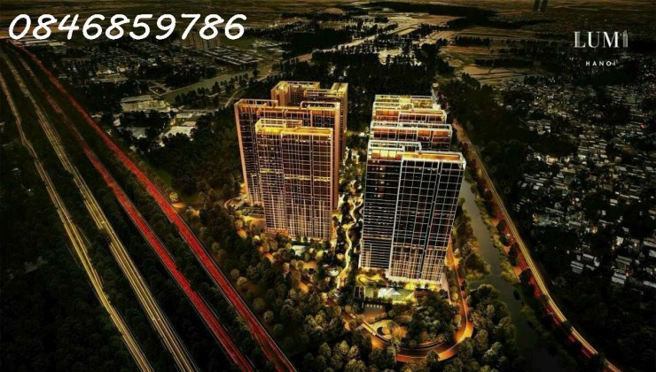 Duplex Lumi Hà Nội - chỉ 9-17 tỷ/căn-0846859786