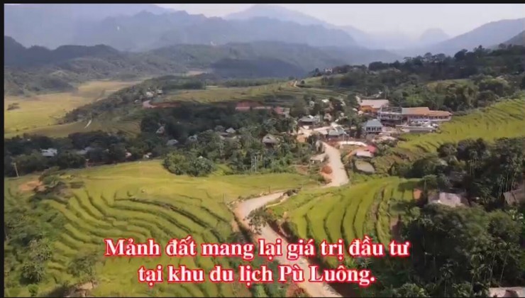 LÔ ĐẤT Mang Lại Giá Trị Đầu Tư Tại Khu Du Lịch PÙ LUÔNG, THANH HÓA