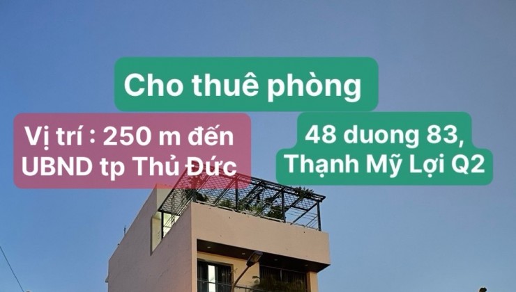 Cho thuê CHDV full nội thất dt 17- 45m2  P.Thạnh Mỹ Lợi, tp Thủ Đức (Q2 cũ).