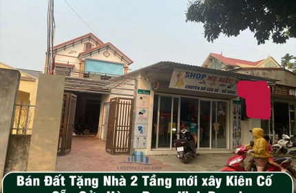 Bán Đất Tặng Nhà 2 Tầng mới xây Kiên Cố Sẵn Cửa Hàng Đang Kinh Doanh Tại Quốc Oai