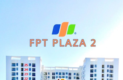 VẠN ĐẠT LAND - NHẬN KÝ GỬI MUA BÁN CHO THUÊ TẠI FPT PLAZA ĐÀ NẴNG.