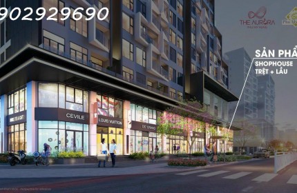 Bán Shophouse The Aurora mặt tiền Nguyễn Lương Bằng, 1 trệt 1 lầu, Full kính diện tích 117-266m2