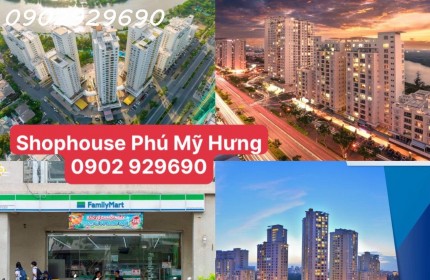 Shop Panorama, Garden Plaza, Urban Hill, Grand View, Midtown, Riverside giá gốc CĐT Phú Mỹ Hưng