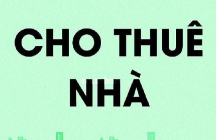 Cho thuê nhà địa chỉ số 2 ngõ 98 phố Kim Ngưu, P.Thanh Nhàn, quận Hai Bà Trưng, Hà Nội