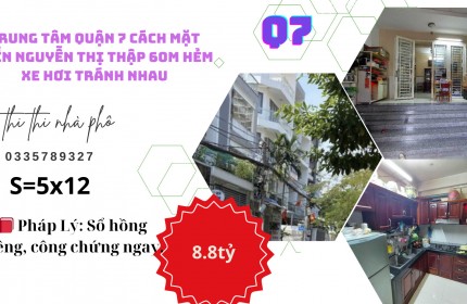 TRUNG TÂM QUẬN 7 CÁCH MẶT TIỀN NGUYỄN THỊ THẬP 50M VỊ TRÍ NHIỀU NHÀ ĐÃ BÁN HẺM XE HƠI TRÁNH NHAU 
