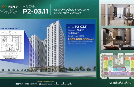 FPT PLAZA 2 - CĂN HỘ 2PN 75M2 DUY NHẤT GIÁ GỐC TRỰC TIẾP TỪ CHỦ ĐẦU TƯ