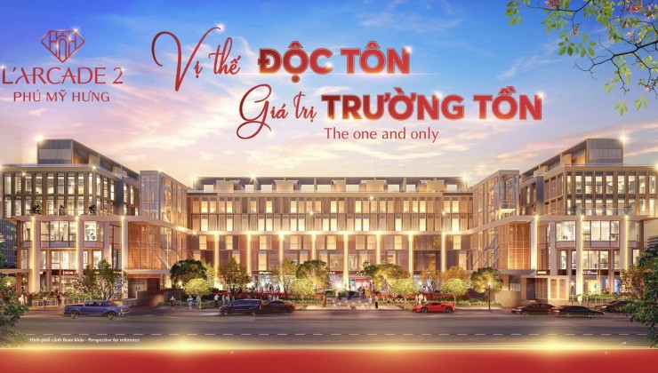 Bảng giá và lịch thanh toán dự án Larcade Phú Mỹ Hưng, Xem nhà trực tiếp chủ đầu tư gọi ngay 0902328695