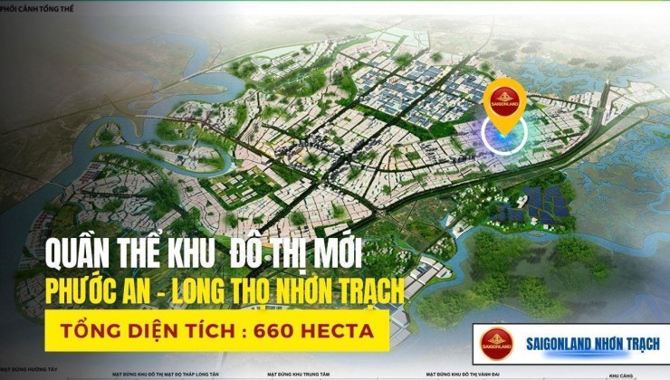 Saigonland Nhơn Trạch - Mua bán Đất Nền Nhơn Trạch - Đất nền sân bay Long Thành - Vùng ven TPHCM