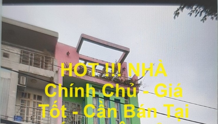 HOT !!! NHÀ Chính Chủ - Giá Tốt - Cần Bán Tại SỐ 1N TÔ HIỆU, P.TÂN THỚI HÒA, Q TÂN PHÚ , TP.HCM