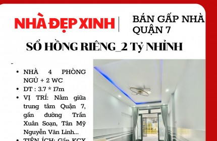 Bán Nhà Quận 7, Huỳnh Tấn Phát, 4 Phòng Ngủ, 50m2 ,Nhỉnh 2 Tỷ