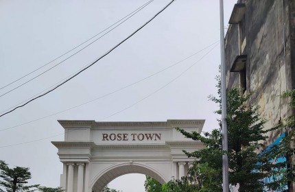 Nhỉnh 23 tỷ! Liền Kề Vip Quận Hoàng Mai, Rose Town 79 Ngọc Hồi. 123mx 4T x Mt 6.5m