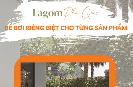 Biệt thự biển  Bãi Trường THE LAGOM PHU QUÓC 0987663865 chỉ từ 4,8 tỷ CHÌA KHOÁ TRAO TRAY  bàn giai nhận full nội thất kèm bể bơi