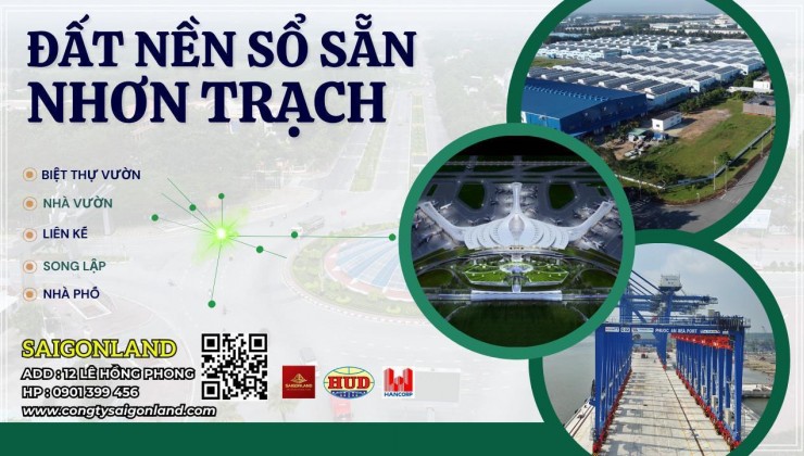 Saigonland Nhơn Trạch Cập nhật giá bán đất nền dự án Hud Nhơn Trạch Đồng Nai - Đất nền sân bay Long Thành và vùng ven TPHCM.