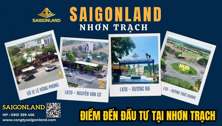 Saigonland Nhơn Trạch Cập nhật giá bán đất nền dự án Hud Nhơn Trạch Đồng Nai - Đất nền sân bay Long Thành và vùng ven TPHCM.