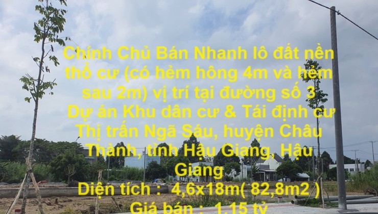 Chính Chủ Bán Nhanh lô đất nền thổ cư (có hẻm hông 4m và hẻm sau 2m) vị trí tại đường số 3