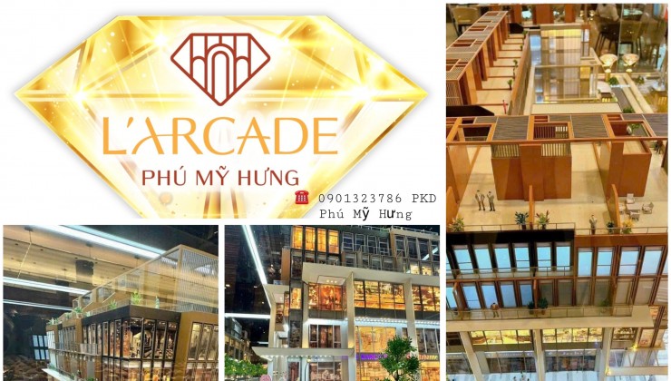 MỞ BÁN GIỎ HÀNG ĐỘC QUYỀN DỰ ÁN LARCADE PHÚ MỸ HƯNG. Chọn ngay 0901323786