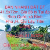 BÁN NHANH ĐẤT DT 41.5x72m, Giá 28 tỷ Tại xã Bình Phú ,huyện Cai Lậy , Tiền Giang