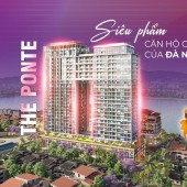 Nhận ký gửi chung cư The Ponte thuộc khu dự án Sun Ponte Residence Đà Nẵng