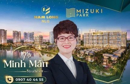 MUA BÁN CĂN HỘ MIZUKI NAM LONG, NGUYỄN VĂN LINH PHẠM HÙNG BÌNH CHÁNH, GẦN QUẬN 7, PHÁP LÝ RÕ RÀNG. LH: 0907404455