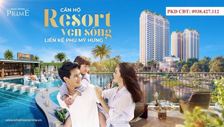 CĂN HỘ RESORT VEN SÔNG LIỀN KỀ PHÚ MỸ HƯNG GIÁ  TỪ 2.1 TỶ