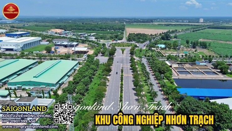 Cơ Hội Đầu Tư Đất Nền Nhơn Trạch - Giá Tốt Nhất Thị Trường- Saigonland Nhơn Trạch