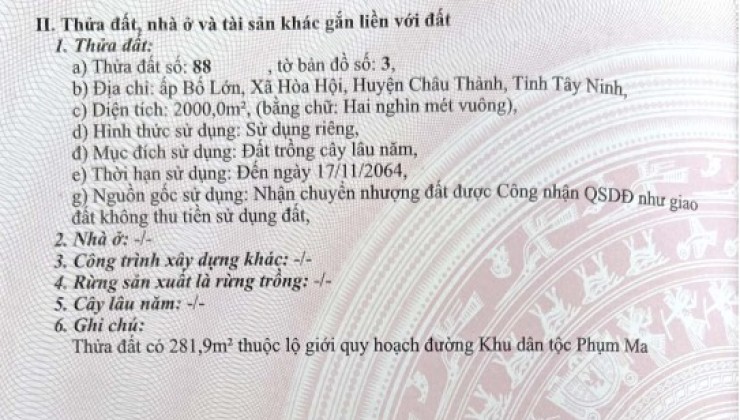 Bán Đất,Ấp Bố Lớn, Xã Hòa Hội, Huyện Châu Thành, Tỉnh Tây Ninh Tờ Bảng Đồ Số 3,Thửa Đất Số 88,Diện Tích:2000m2