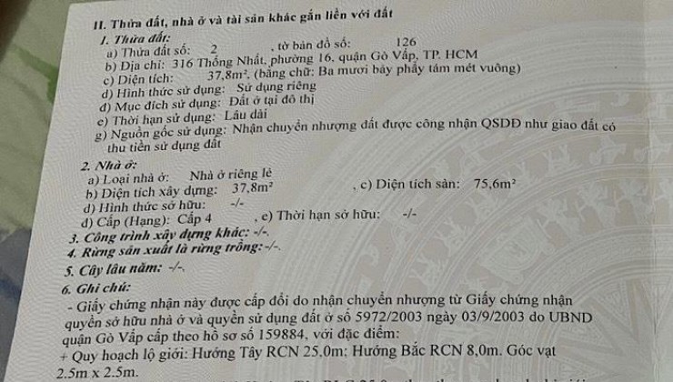 CHÍNH CHỦ BÁN GẤP NHÀ CẤP 4 Mặt Tiền 316 Thống Nhất, Phường 16, Quận Gò Vấp, TP HCM