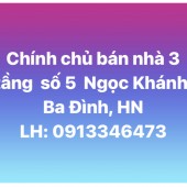 Chính chủ bán nhà 3 tầng mặt đường ngã ba Ngọc Khánh, Ba Đình, HN