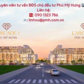 5 SIÊU PHẨM LARCADE PHÚ MỸ HƯNG CUỐI CÙNG. Xem ngay 0901323786