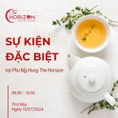 EVENT TRÃI NGHIỆM THỰC TẾ TẠI THE HORIZON PHÚ MỸ HƯNG