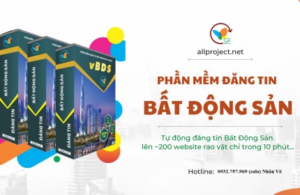 Phần Mềm Đăng Tin Bất Động Sản  vbdsp 200 Website Bds Hiệu Quả nhất hiện nay