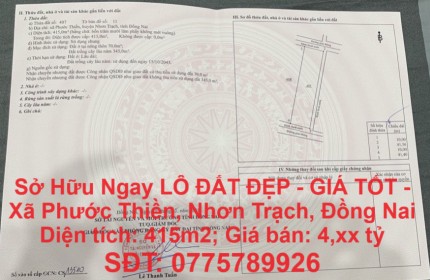 Sở Hữu Ngay LÔ ĐẤT ĐẸP - GIÁ TỐT -  Xã Phước Thiền, Nhơn Trạch, Đồng Nai